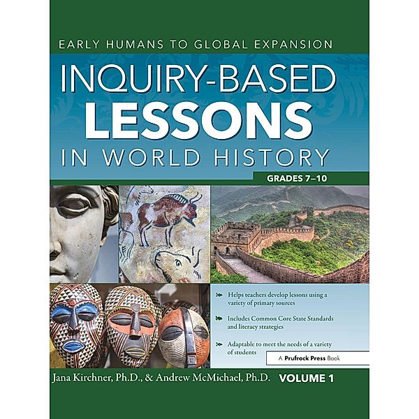 Inquiry-Based Lessons in World History, Jana Kirchner, Andrew McMichael