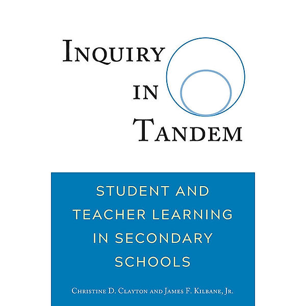 Inquiry in Tandem, Christine Clayton, Jr., James Kilbane