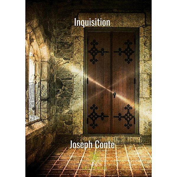 Inquisition, Joseph Conte