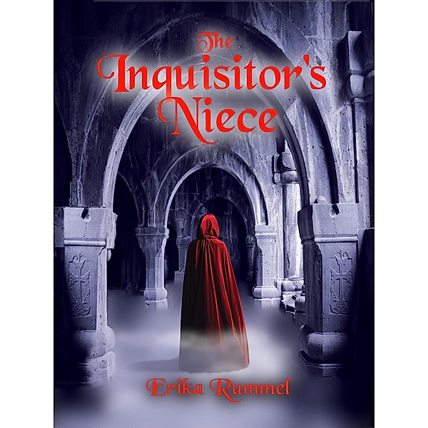 Inquisitor's Niece / D X Varos, Ltd, Erika Rummel