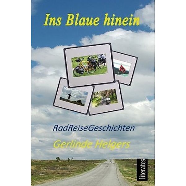 Ins Blaue hinein, Gerlinde Helgers