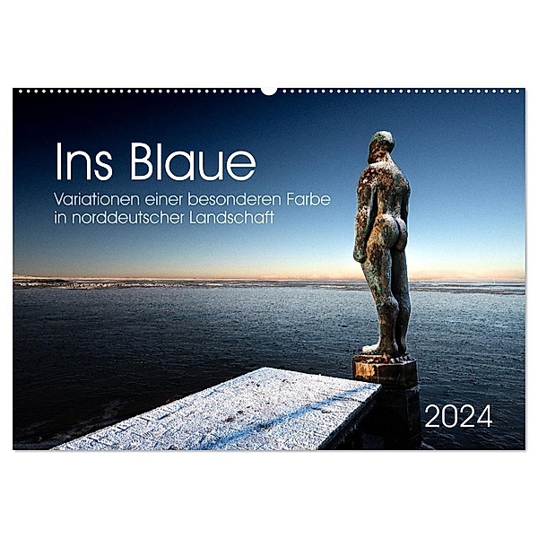 Ins Blaue.Variationen einer besonderen Farbe in norddeutscher Landschaft. (Wandkalender 2024 DIN A2 quer), CALVENDO Monatskalender, Calvendo