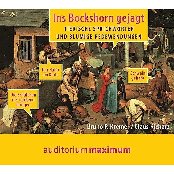 Ins Bockshorn gejagt, 1 Audio-CD, Bruno P. Kremer, Klaus Richarz