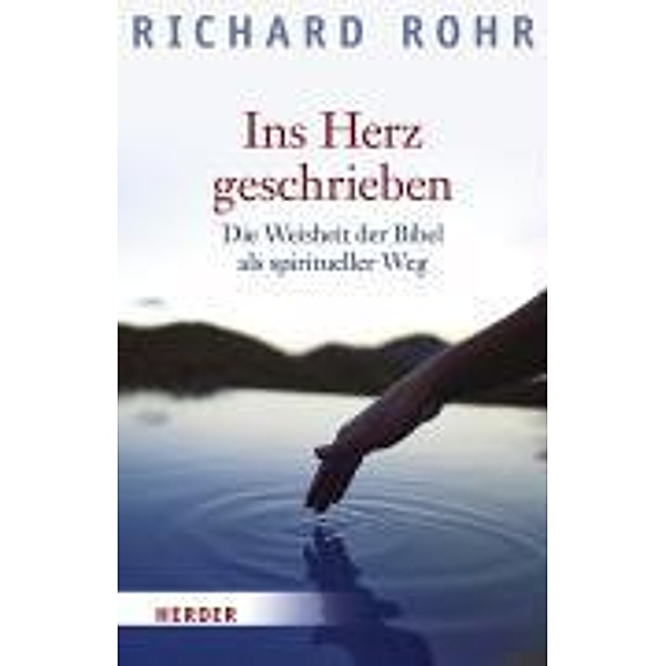 Ins Herz geschrieben, Richard Rohr