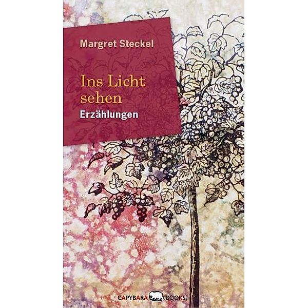 Ins Licht sehen, Margret Steckel