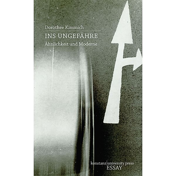 Ins Ungefähre / Essay, Dorothee Kimmich