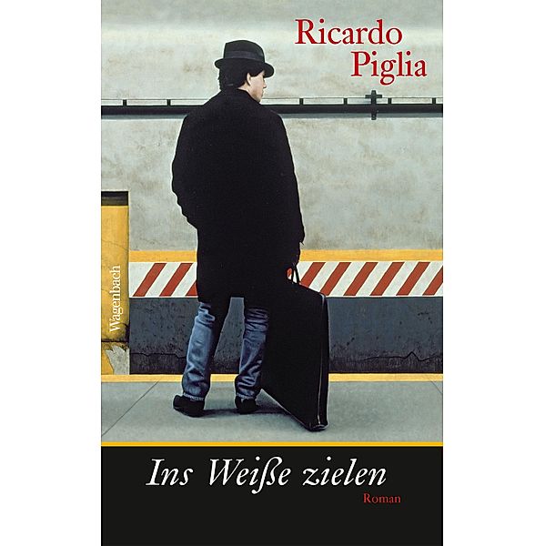 Ins Weiße zielen, Ricardo Piglia