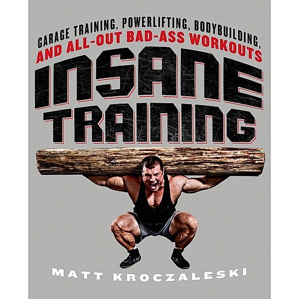 Insane Training, Matt Kroczaleski