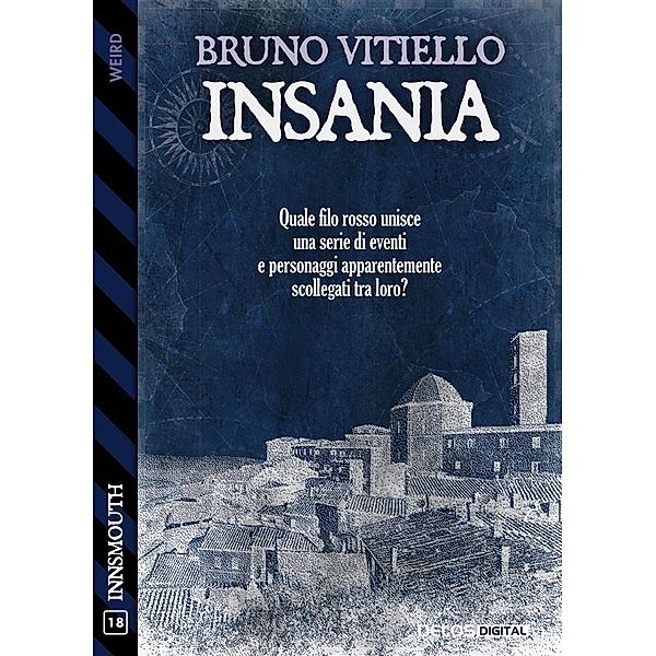 Insania, Bruno Vitiello