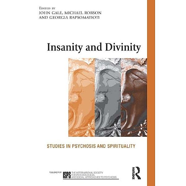 Insanity and Divinity