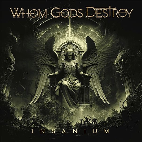 Insanium (Vinyl), Whom Gods Destroy