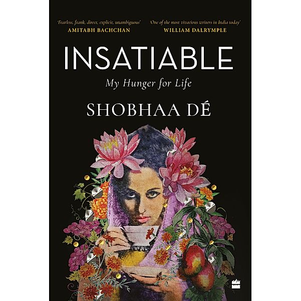 Insatiable, Shobhaa Dé