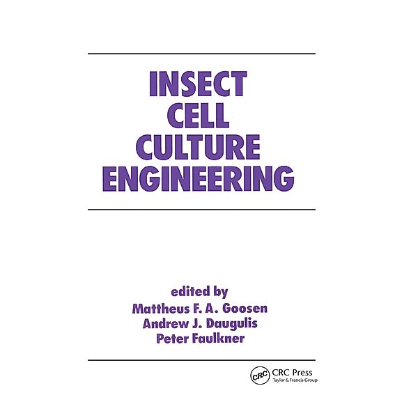 Insect Cell Culture Engineering, Goosen