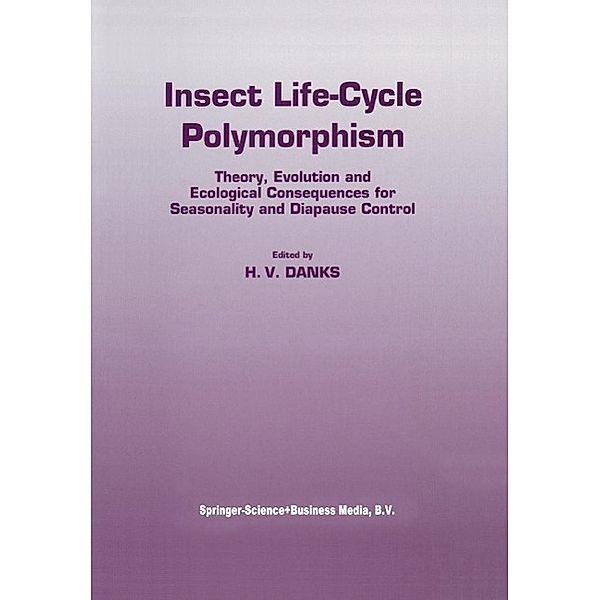 Insect life-cycle polymorphism / Series Entomologica Bd.52