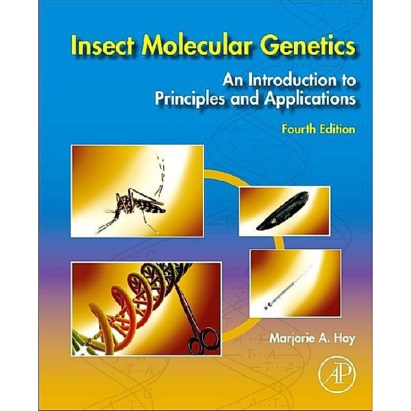 Insect Molecular Genetics, Marjorie A. Hoy