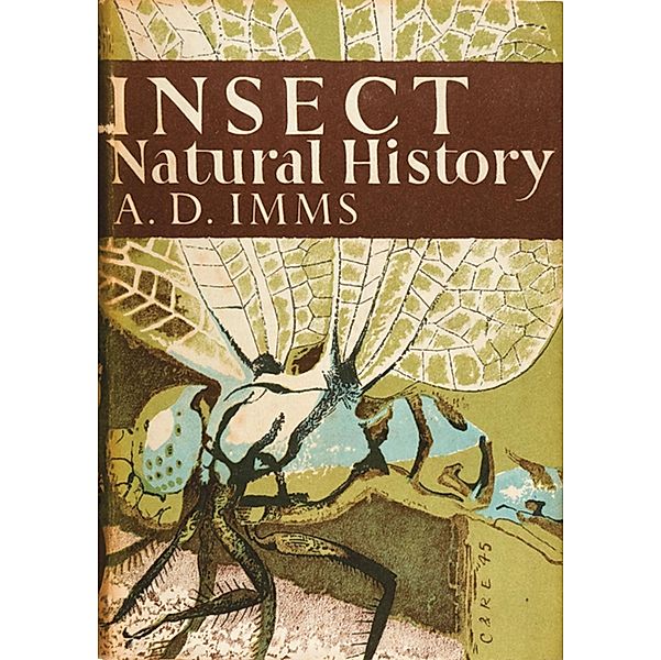 Insect Natural History / Collins New Naturalist Library Bd.8, A. D. Imms