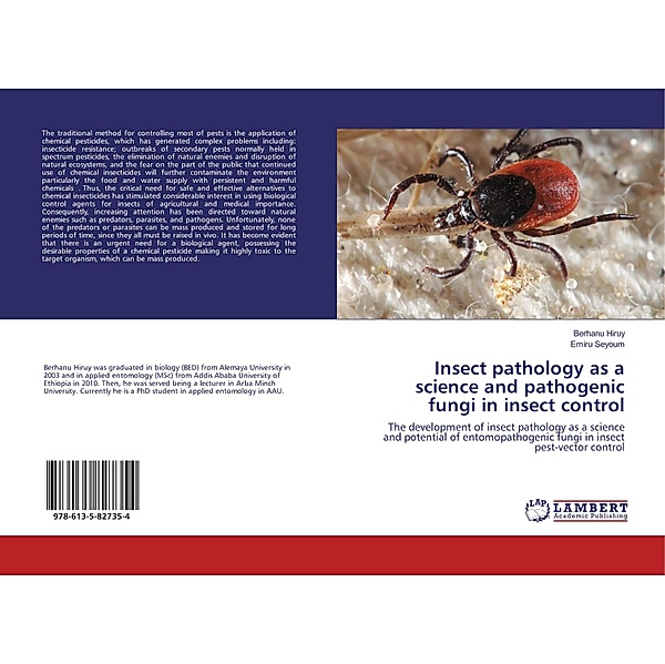 Insect pathology as a science and pathogenic fungi in insect control, Berhanu Hiruy, Emiru Seyoum