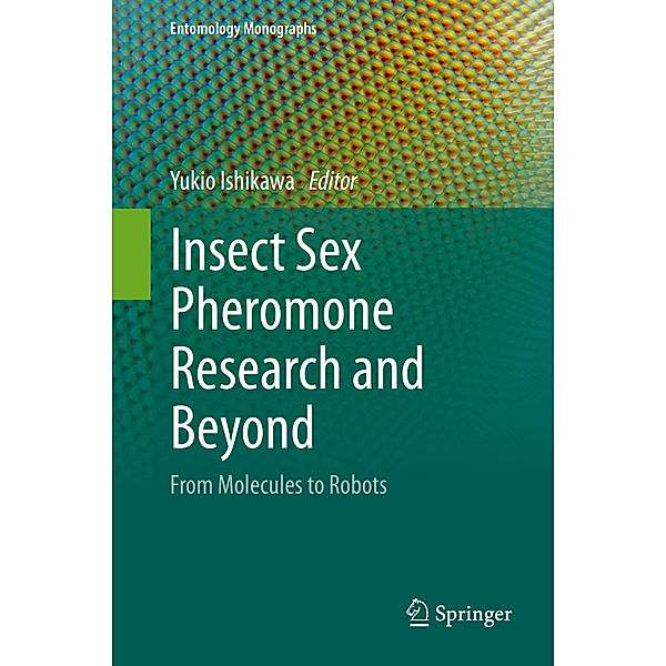 Insect Sex Pheromone Research and Beyond