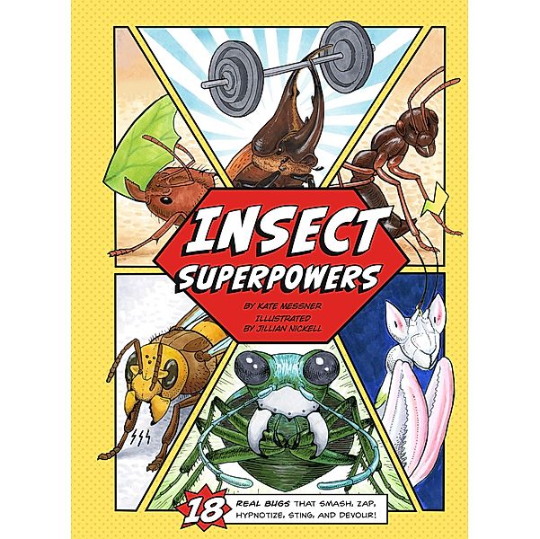 Insect Superpowers, Kate Messner