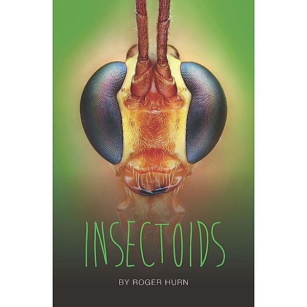 Insectoids / Badger Learning, Roger Hurn