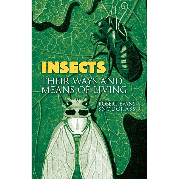 Insects, Robert Evans Snodgrass