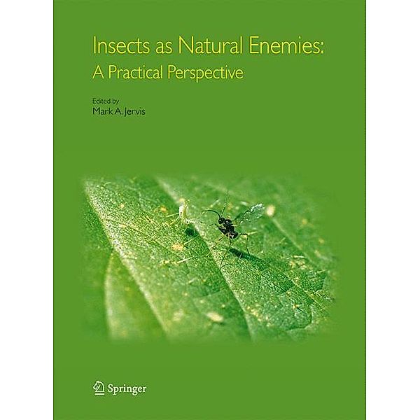 Insects as Natural Enemies