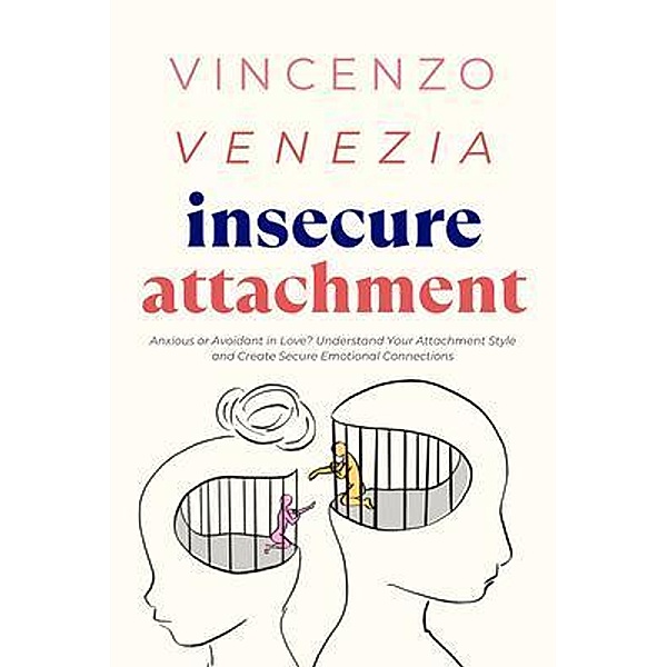 Insecure Attachment, Vincenzo Venezia