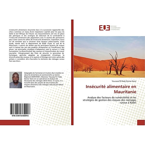 Insécurité alimentaire en Mauritanie, Youssouf El Hadj Oumar Kane