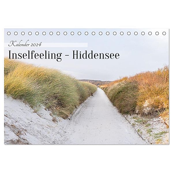 Inseelfeeling - Hiddensee (Tischkalender 2024 DIN A5 quer), CALVENDO Monatskalender, Bisou Fotografie/Carla Mätzold