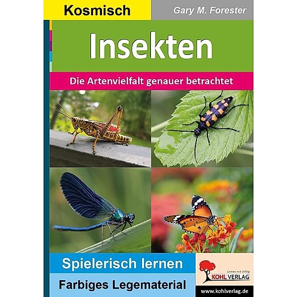 Insekten / Montessori-Reihe, Gary M. Forester