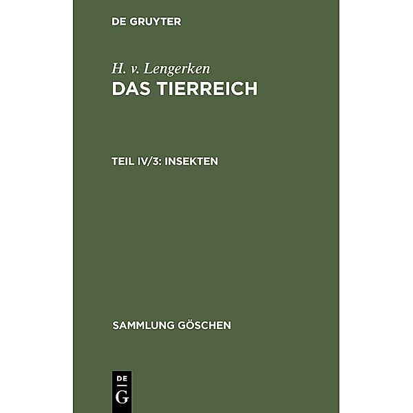 Insekten / Sammlung Göschen Bd.594, H. v. Lengerken