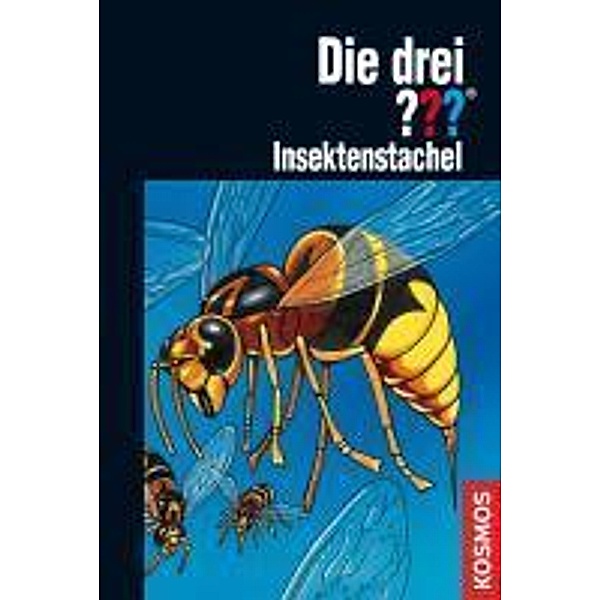 Insektenstachel / Die drei Fragezeichen Bd.97, André Minninger