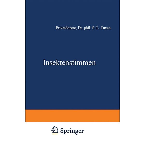 Insektenstimmen / Verständliche Wissenschaft Bd.88, S. L. Tuxen