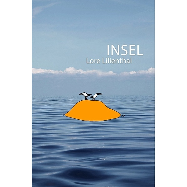 Insel, Lore Lilienthal