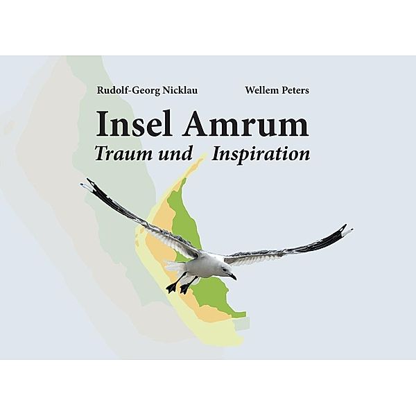 Insel Amrum, Rudolf-Georg Nicklau, Wellem Peters