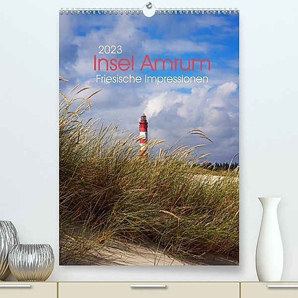 Insel Amrum - Friesische Impressionen (Premium, hochwertiger DIN A2 Wandkalender 2023, Kunstdruck in Hochglanz), Angela Dölling, AD DESIGN Photo + PhotoArt