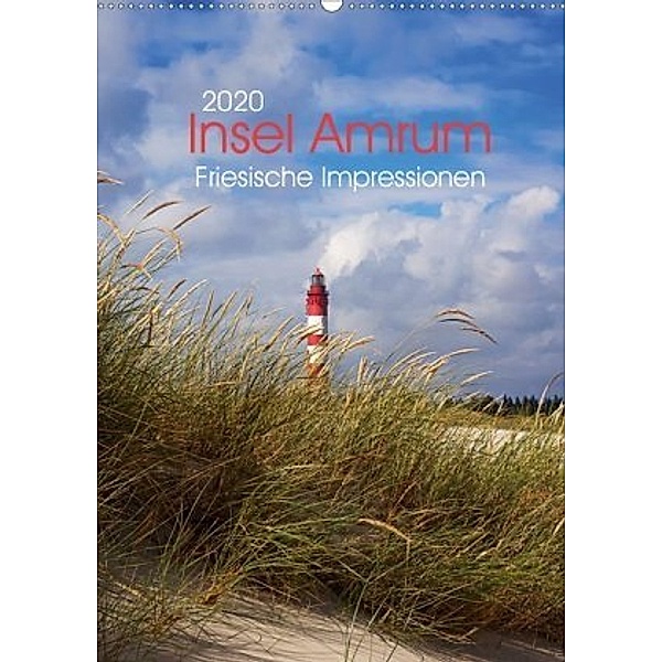 Insel Amrum - Friesische Impressionen (Wandkalender 2020 DIN A2 hoch), Angela Dölling
