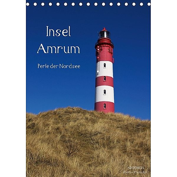 Insel Amrum (Tischkalender 2014 DIN A5 hoch), Angela Dölling