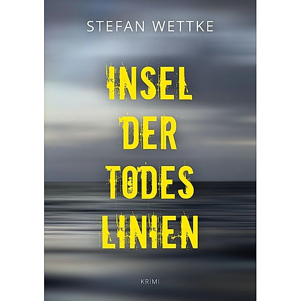 Insel der Todeslinien, Stefan Wettke