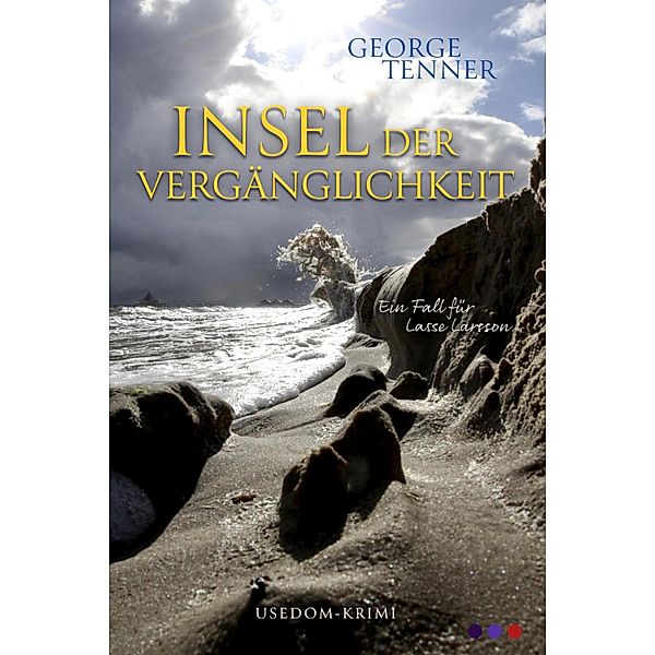 Insel der Vergänglichkeit, George Tenner