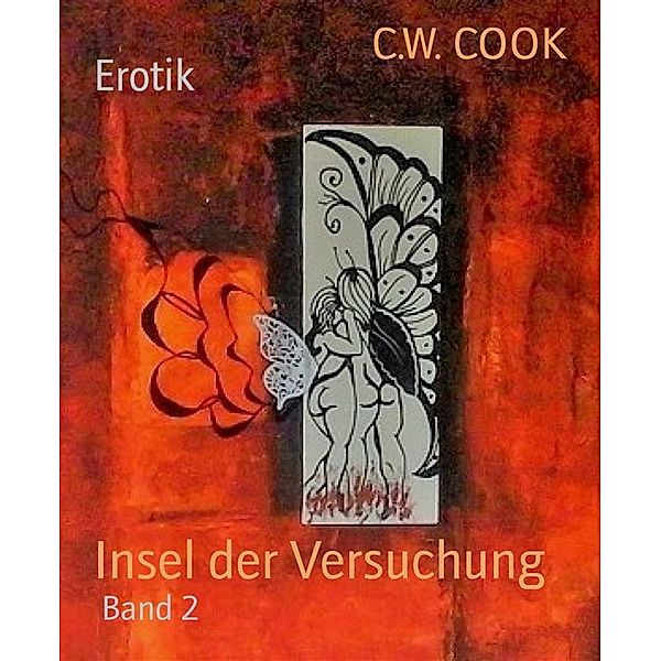 Insel der Versuchung, C. W. Cook