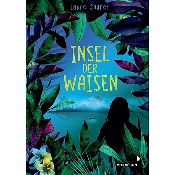 Insel der Waisen, Laurel Snyder