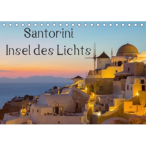 Insel des Lichts - Santorini (Tischkalender 2018 DIN A5 quer), Thomas Klinder