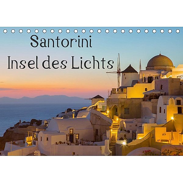 Insel des Lichts - Santorini (Tischkalender 2021 DIN A5 quer), Thomas Klinder