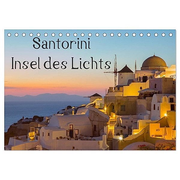 Insel des Lichts - Santorini (Tischkalender 2024 DIN A5 quer), CALVENDO Monatskalender, Thomas Klinder