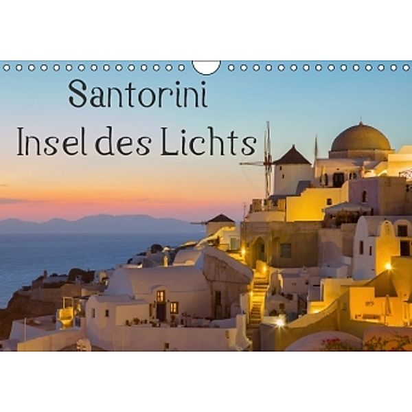 Insel des Lichts - Santorini (Wandkalender 2016 DIN A4 quer), Thomas Klinder