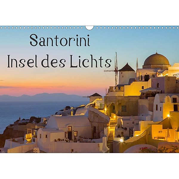 Insel des Lichts - Santorini (Wandkalender 2023 DIN A3 quer), Thomas Klinder