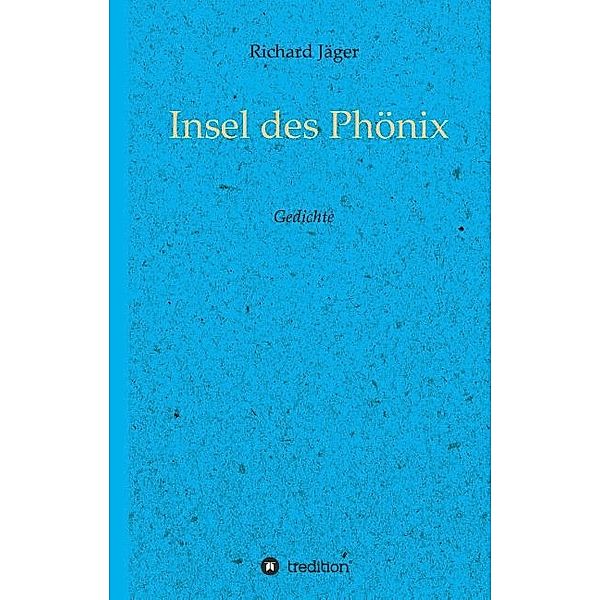 Insel des Phönix, Richard Jäger