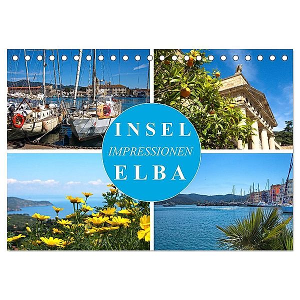 Insel Elba Impressionen (Tischkalender 2024 DIN A5 quer), CALVENDO Monatskalender, Walter J. Richtsteig