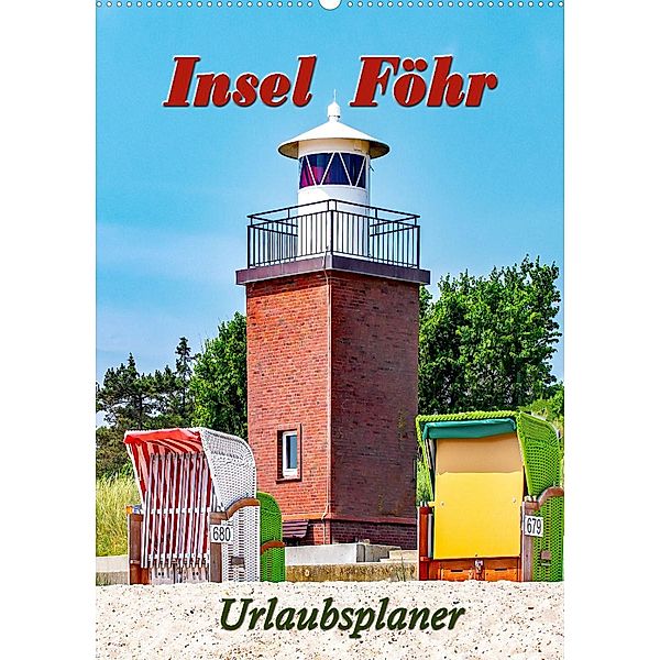 Insel Föhr - Urlaubsplaner (Wandkalender 2023 DIN A2 hoch), Nina Schwarze
